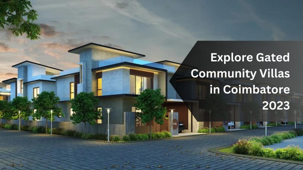 gated community villas in coimbatore