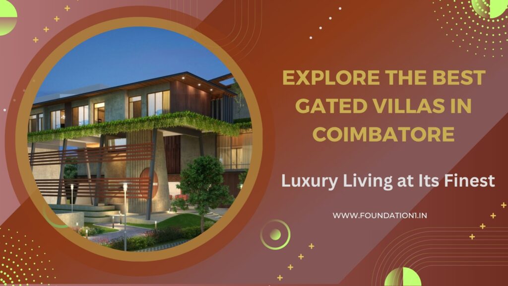 Gated Villas in Coimbatore